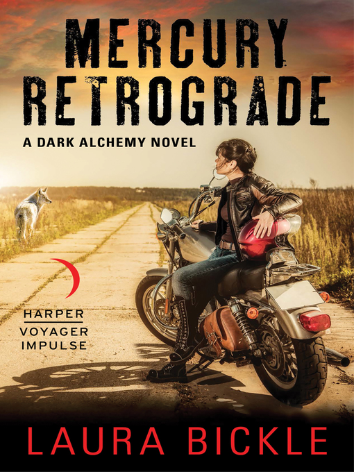 Title details for Mercury Retrograde by Laura Bickle - Available